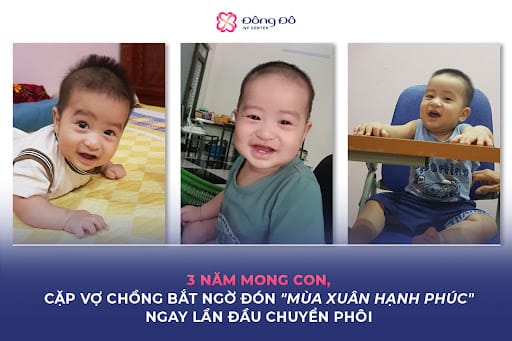 Phác đồ điều trị riêng biệt đã giúp chị Hân thành công đón con yêu.