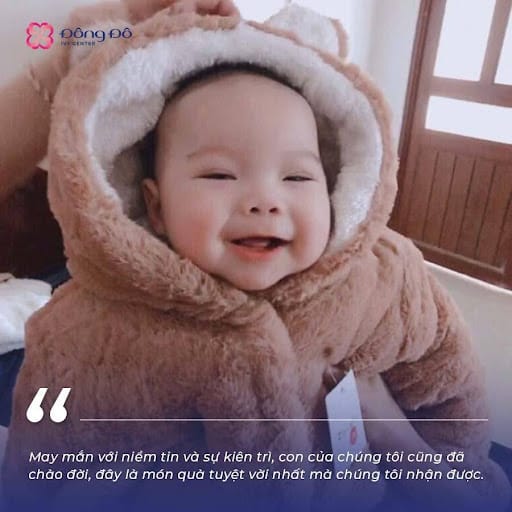 Vợ chồng anh Toàn thành công đón con yêu ngay từ lần chuyển phôi đầu tiên.