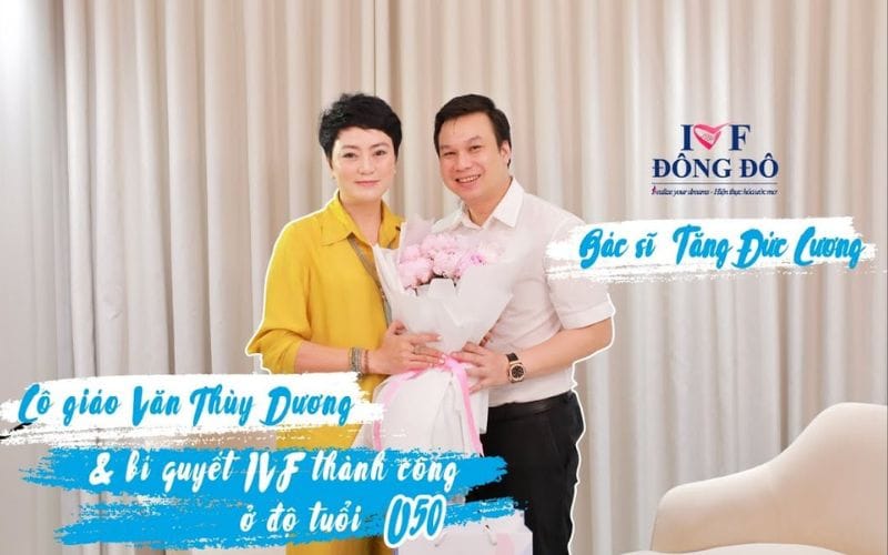 U50 làm mẹ nhờ IVF: Nhà giáo Văn Thùy Dương và hành trình ‘chạm tay vào phép màu’