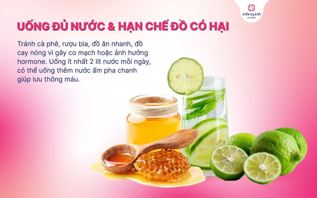 Uống đủ nước và hạn chế đồ có hại