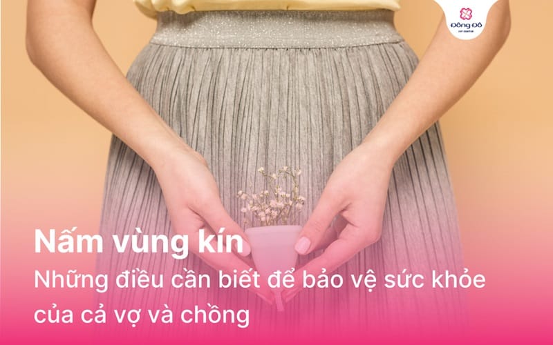 Nấm vùng kín