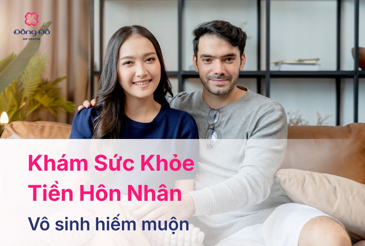 18 Hạng Mục Khám Sức Khỏe Tiền Hôn Nhân: Chi Phí, Lợi Ích