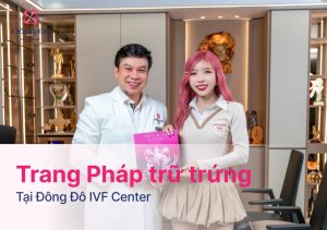 Trang Pháp công khai hành trình trữ trứng tại Đông Đô IVF Center: “30 chưa từng là giới hạn”